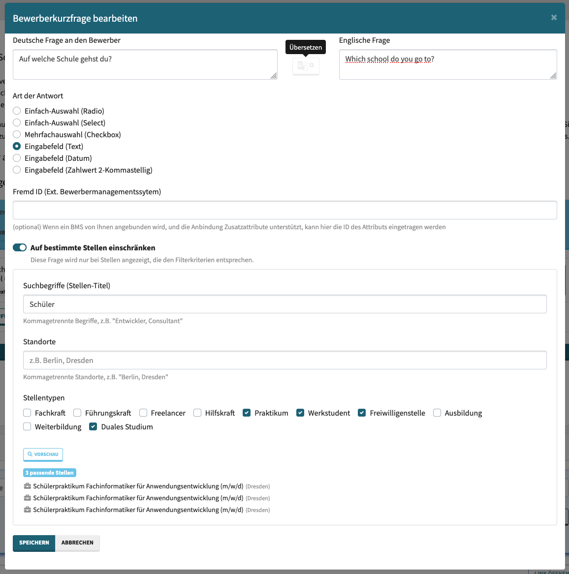 Bearbeitungsdialog einer Kurzfrage mit aktivierten Filterkriterien und Vorschau der passenden Stellen