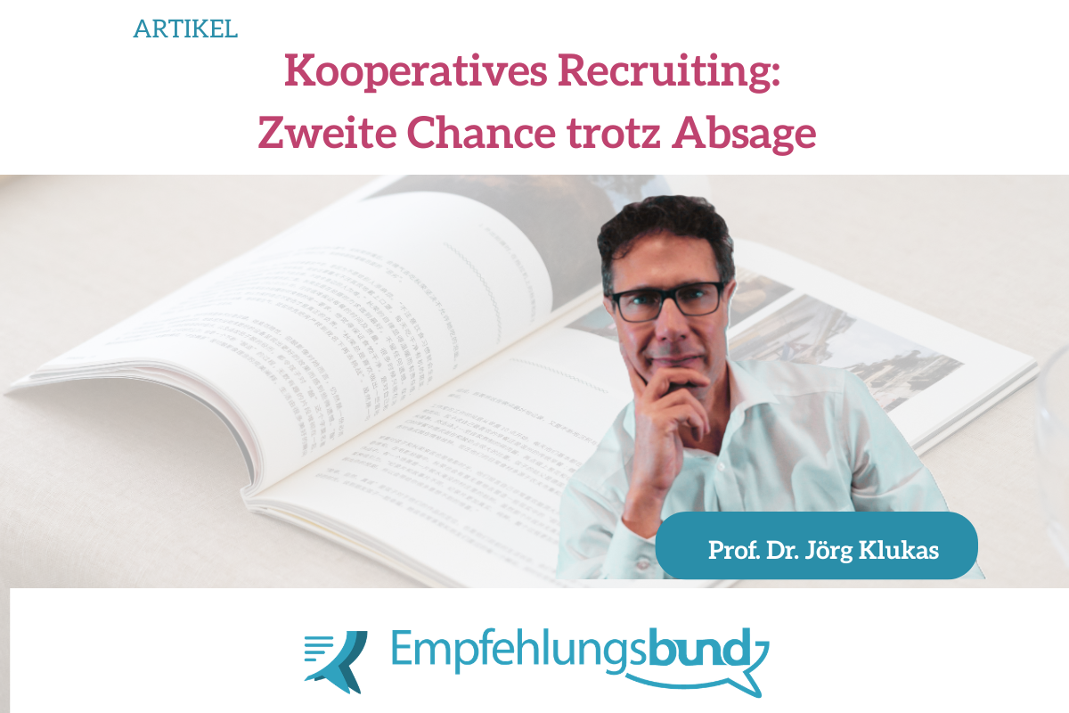 Zweite Chance trotz Absage: 
Warum gute Bewerbungen nicht verloren gehen sollten